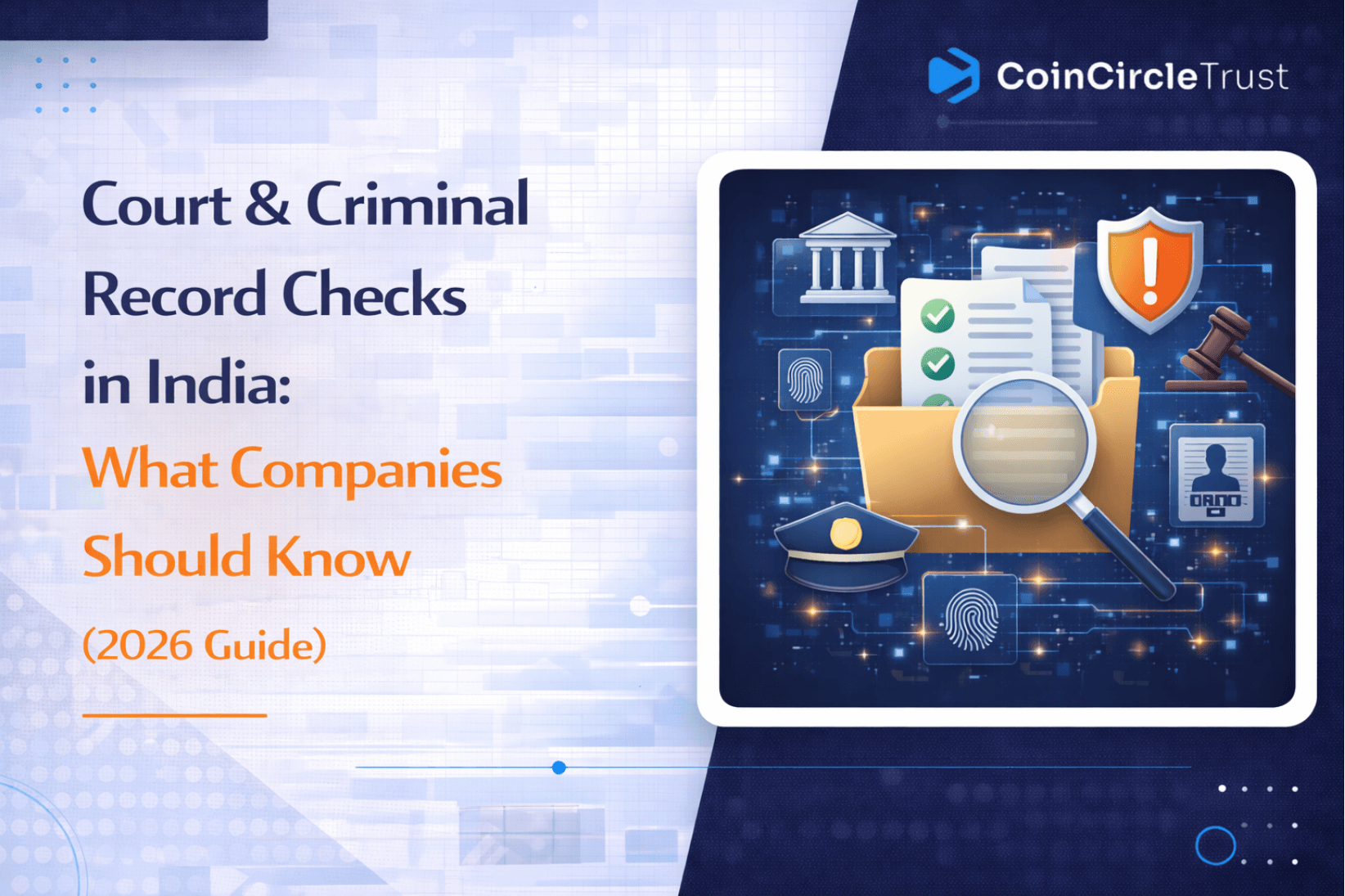 Court & Criminal Record Checks in India: What Companies Should Know ...