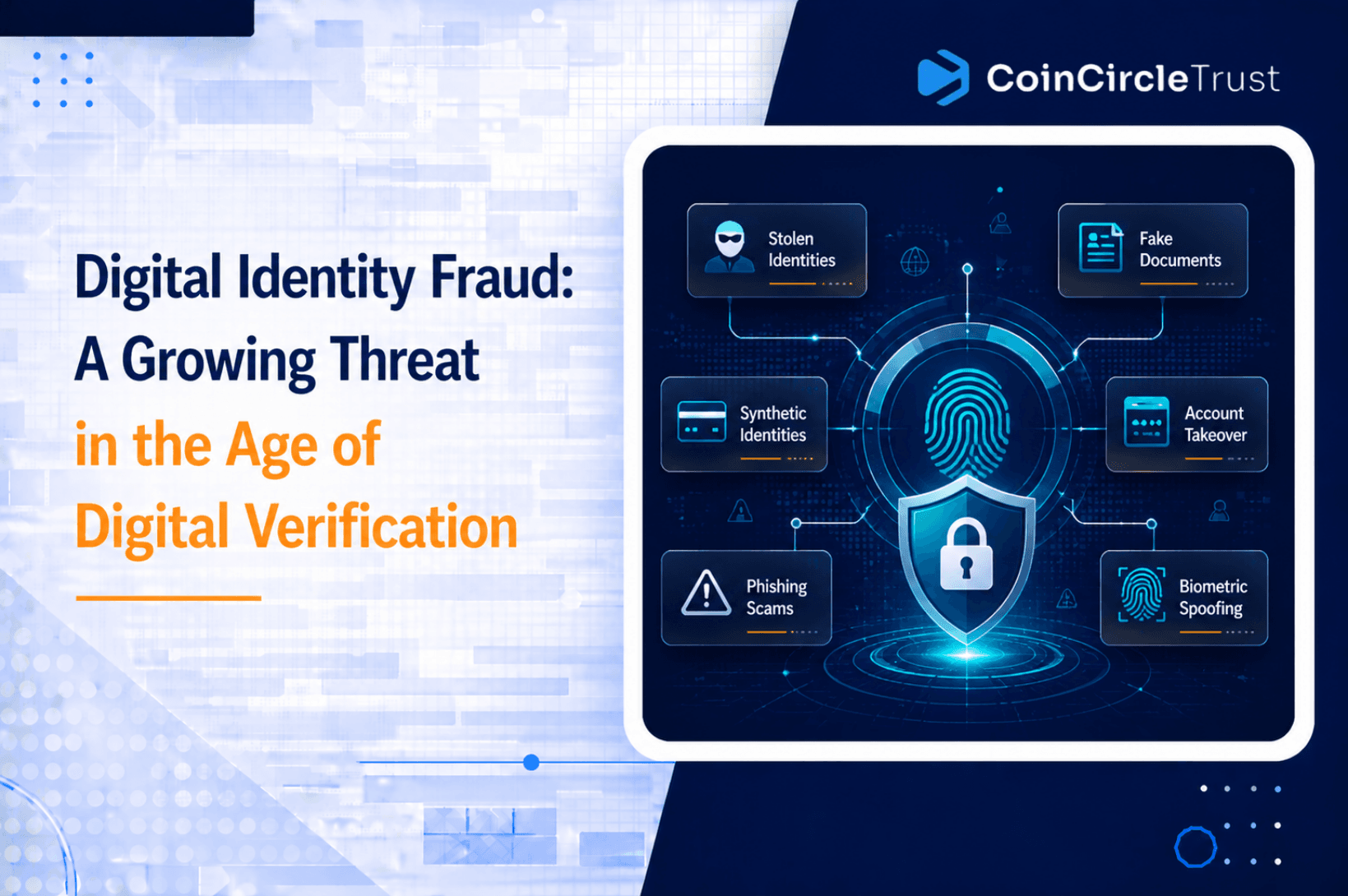 Digital Identity Fraud: A Growing Threat in the Age of Digital Verification