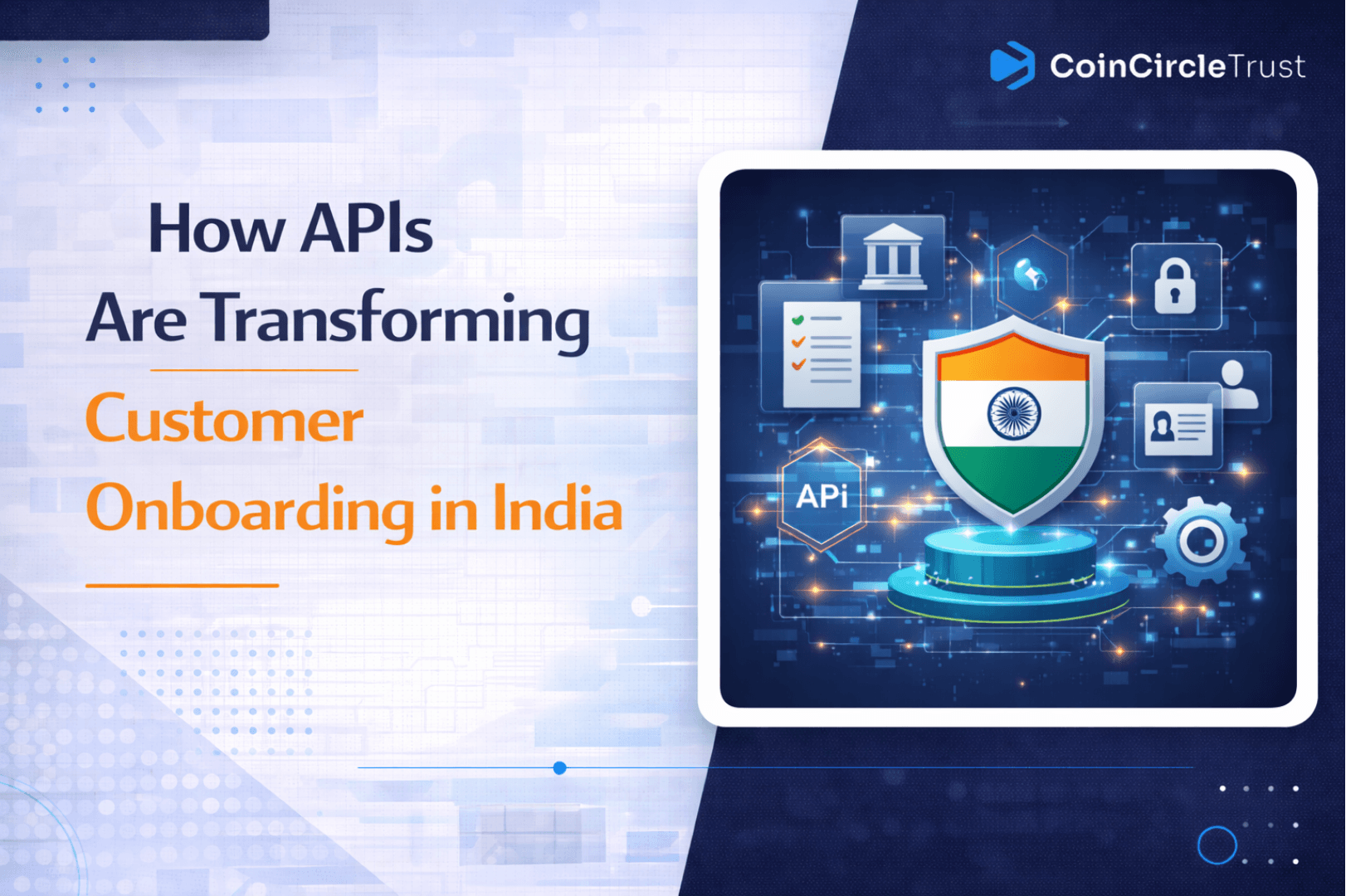 How APIs Are Transforming Customer Onboarding in India