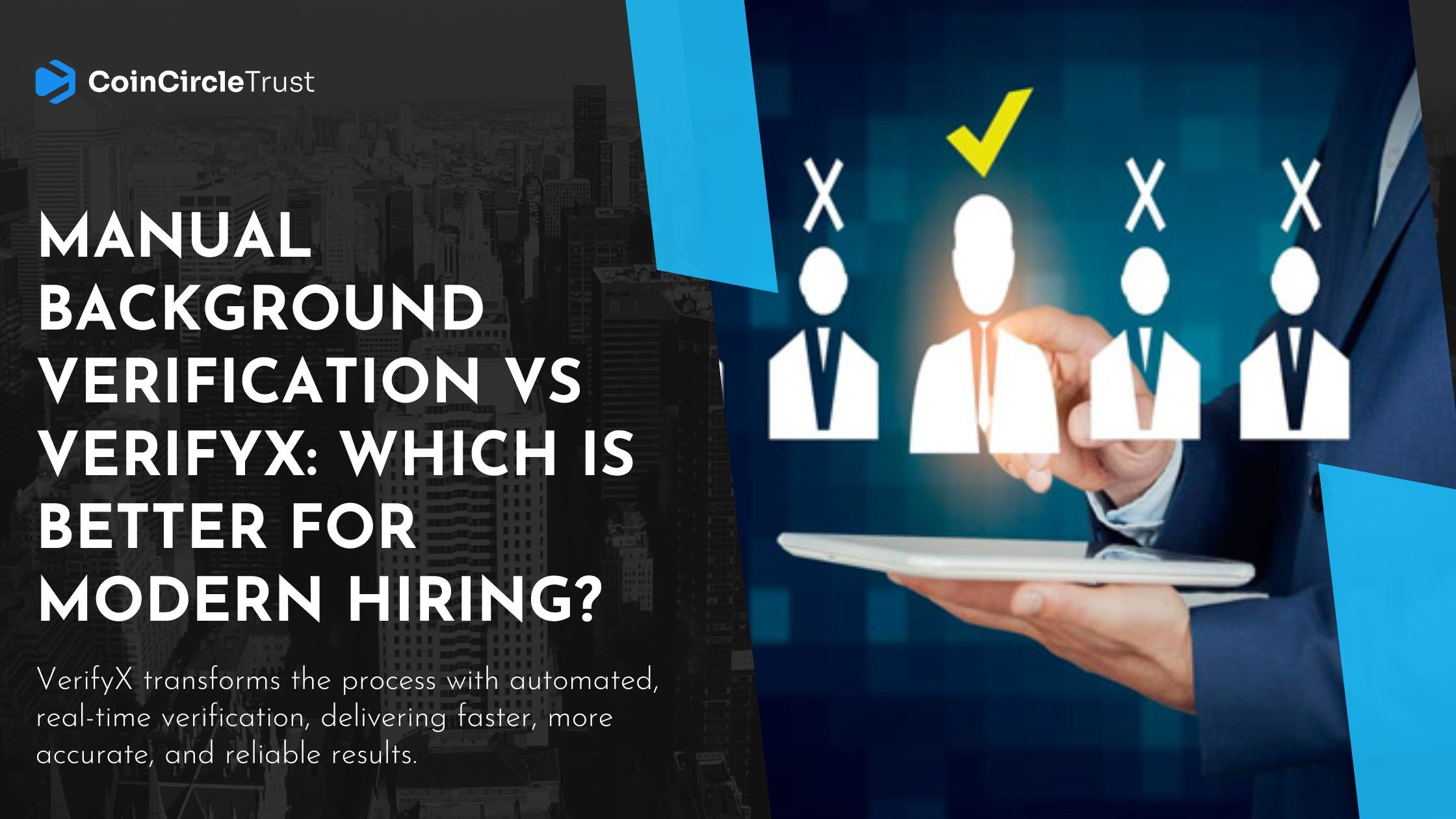 Manual Background Verification vs VerifyX: Which Is Better for Modern ...